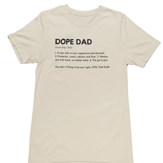 Dope Dad T-Shirt