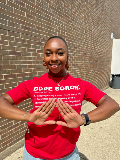 Dope Soror T-Shirt