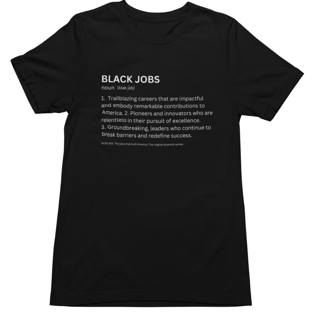 Black Jobs T-shirt